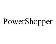 POWERSHOPPER