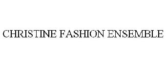 CHRISTINE FASHION ENSEMBLE