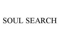 SOUL SEARCH