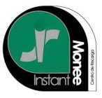 I INSTANT MONEE CENTRIO DE RECARGO