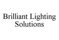 BRILLIANT LIGHTING SOLUTIONS