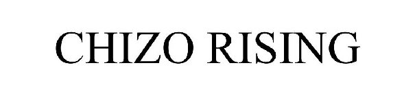 CHIZO RISING