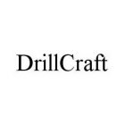 DRILLCRAFT