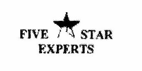 FIVE STAR EXPERTS