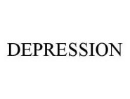 DEPRESSION