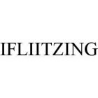 IFLIITZING