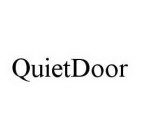 QUIETDOOR