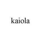 KAIOLA