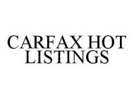 CARFAX HOT LISTINGS