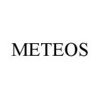 METEOS