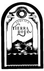 TEQUILA TIERRA ROJA
