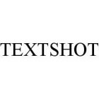 TEXTSHOT