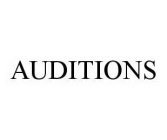 AUDITIONS