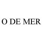 O DE MER