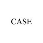 CASE