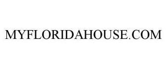 MYFLORIDAHOUSE.COM