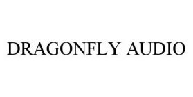 DRAGONFLY AUDIO