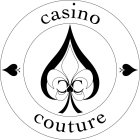 CASINO COUTURE