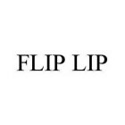 FLIP LIP