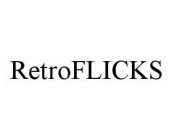 RETROFLICKS