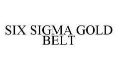 SIX SIGMA GOLD BELT