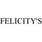 FELICITY'S