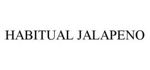 HABITUAL JALAPENO