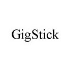 GIGSTICK