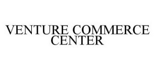 VENTURE COMMERCE CENTER