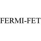 FERMI-FET