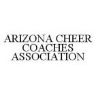 ARIZONA CHEER COACHES ASSOCIATION
