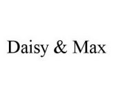 DAISY & MAX