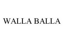 WALLA BALLA