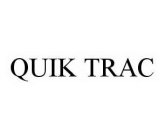 QUIK TRAC