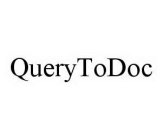 QUERYTODOC