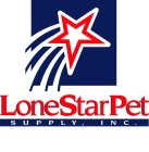 LONESTARPET SUPPLY, INC.