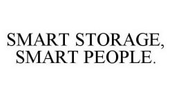 SMART STORAGE, SMART PEOPLE.