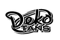 DEKO TANS