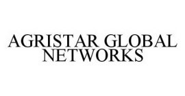 AGRISTAR GLOBAL NETWORKS