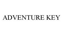 ADVENTURE KEY