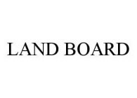 LAND BOARD