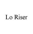 LO RISER