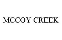 MCCOY CREEK