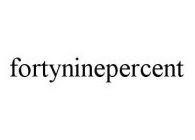 FORTYNINEPERCENT