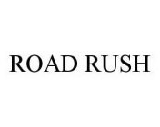 ROAD RUSH