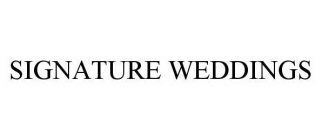 SIGNATURE WEDDINGS