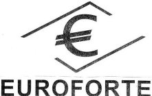 € EUROFORTE