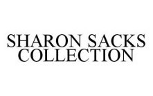 SHARON SACKS COLLECTION