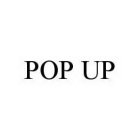 POP UP