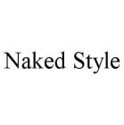 NAKED STYLE